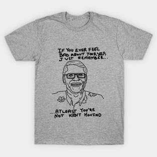 Get Bent Kent T-Shirt